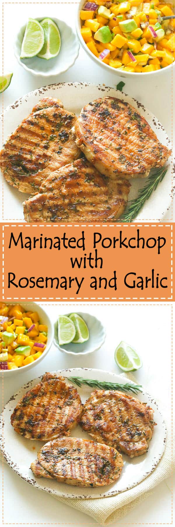 Marinated Pork Chop with Rosemary and garlic -  Made with an easy, yet tasty garlic and rosemary rub, healthy and a perfect pairing!