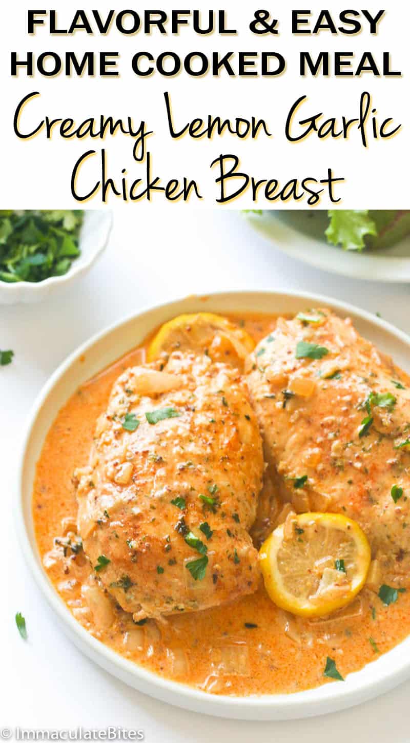 Creamy Lemon Garlic Boneless Chicken Breast - Immaculate Bites