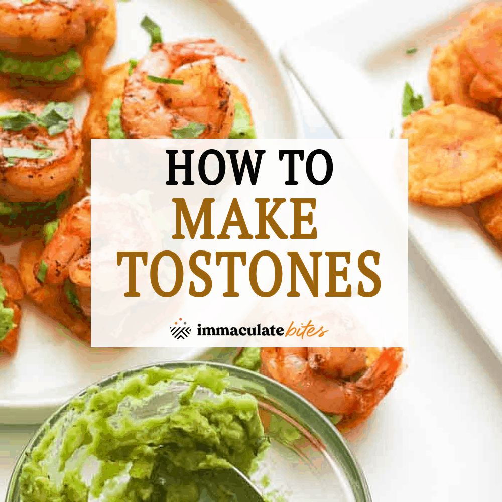 Comment faire des tostones