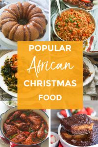 Popular African Food to CelPopular Popular African Food to Celebrate Christmas.3 copy