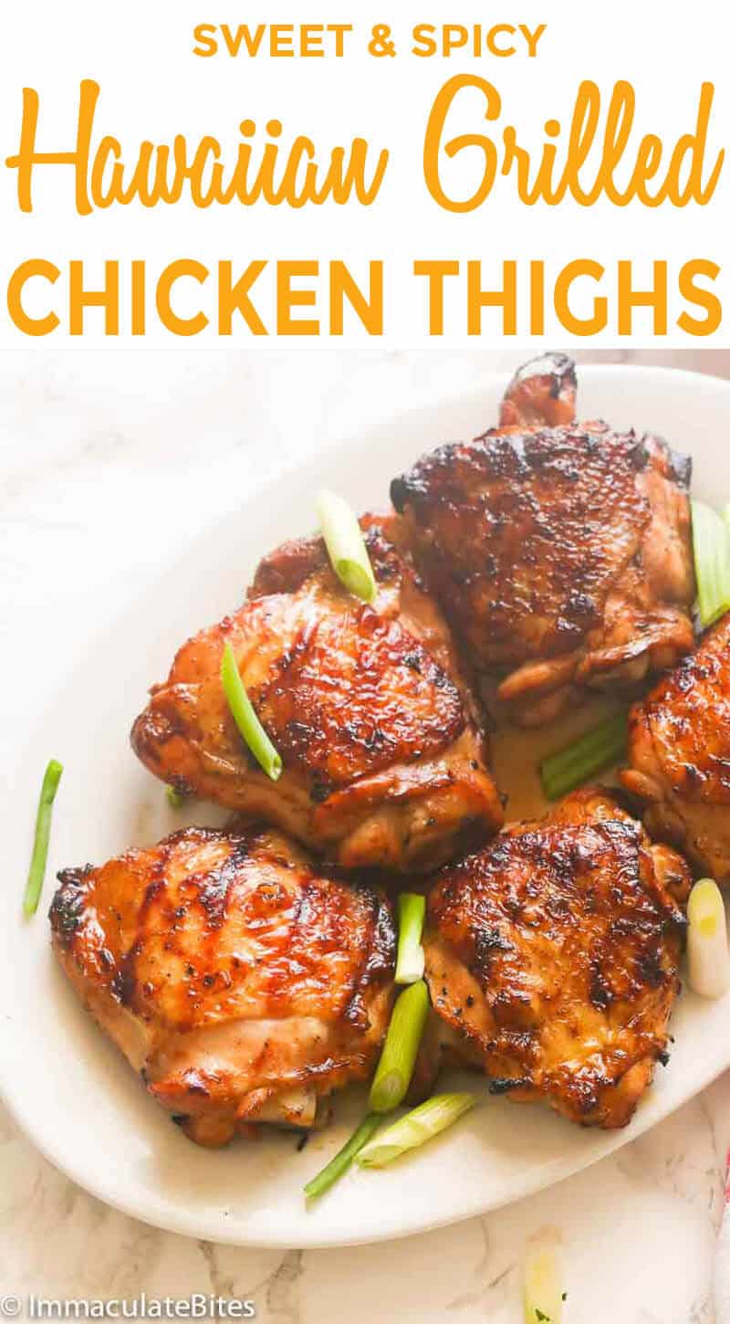 Hawaiian Grilled Chicken Thighs