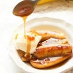 Banana foster drizzled with syrup