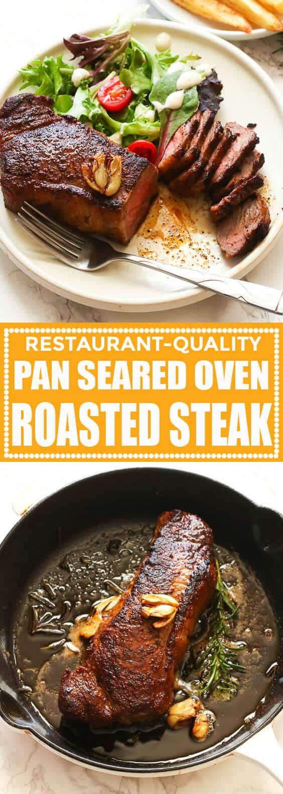 Pan Seared Oven Roasted Steak