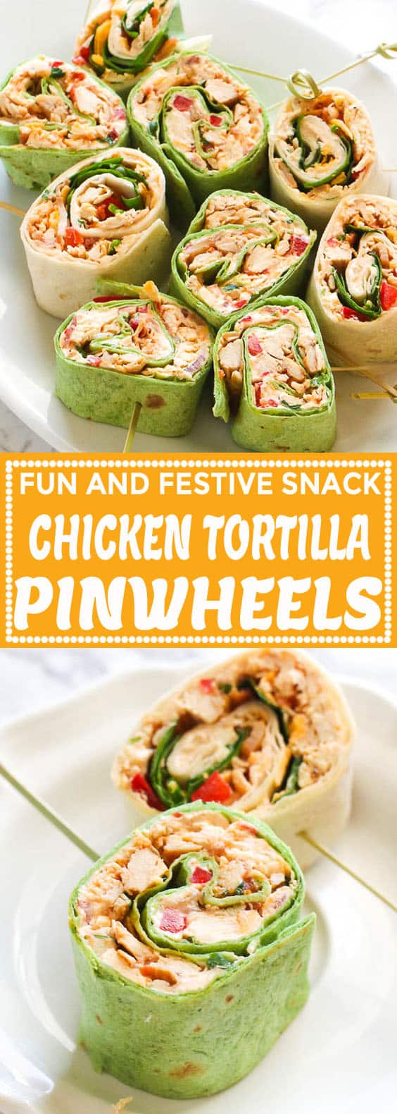 Chicken Tortilla Pinwheels