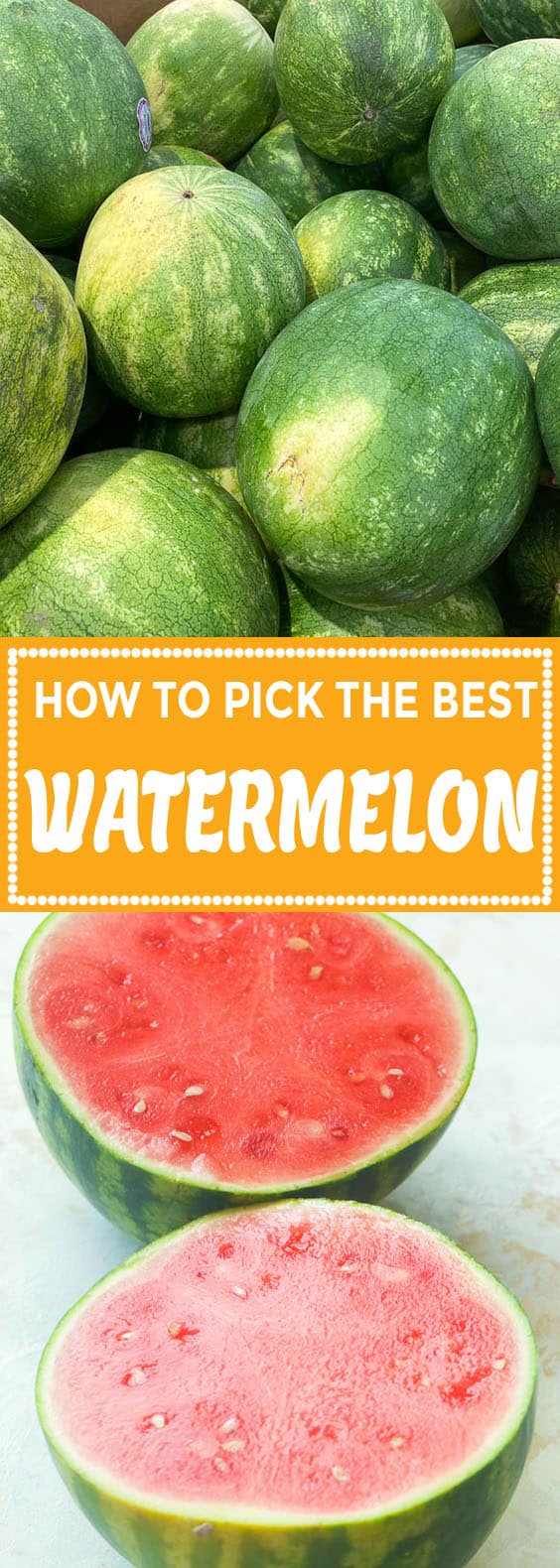 How to Pick a Watermelon