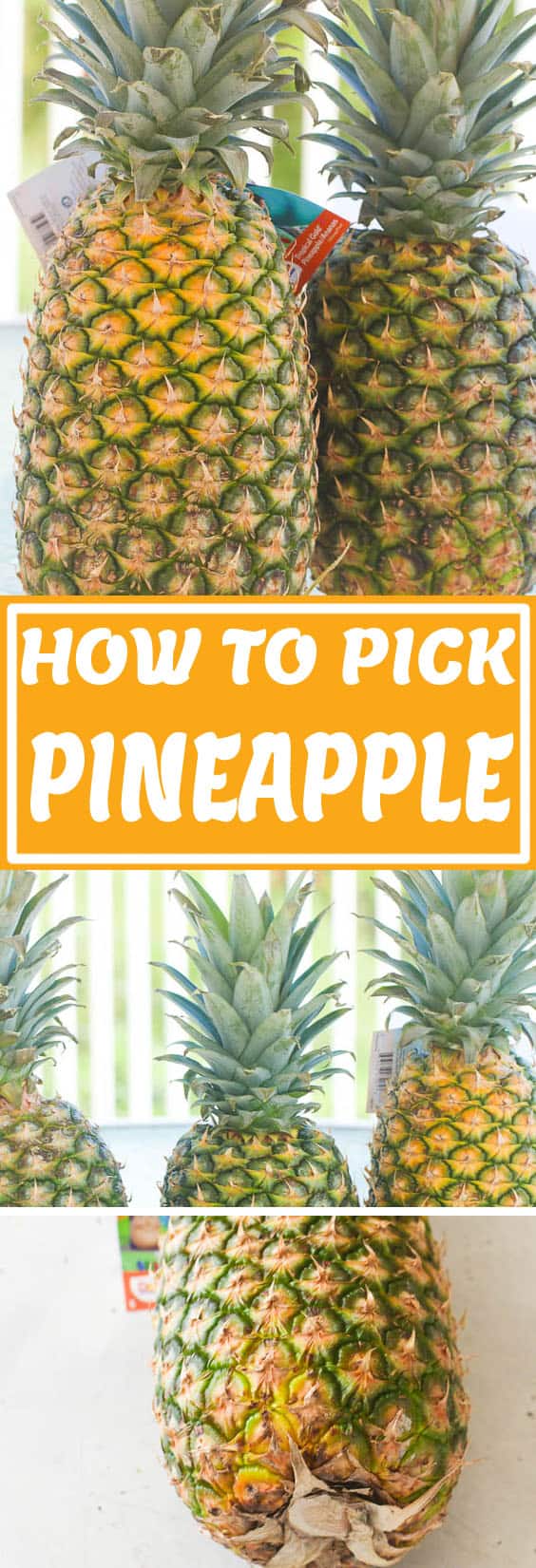 How to Pick Pineapple