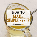 How to Make Simple Syrup