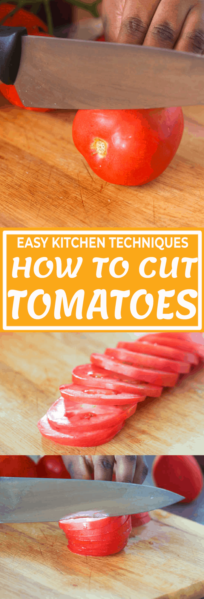 How to Cut Tomatoes