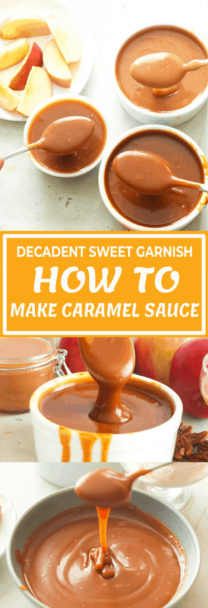 How to Make Caramel Sauce