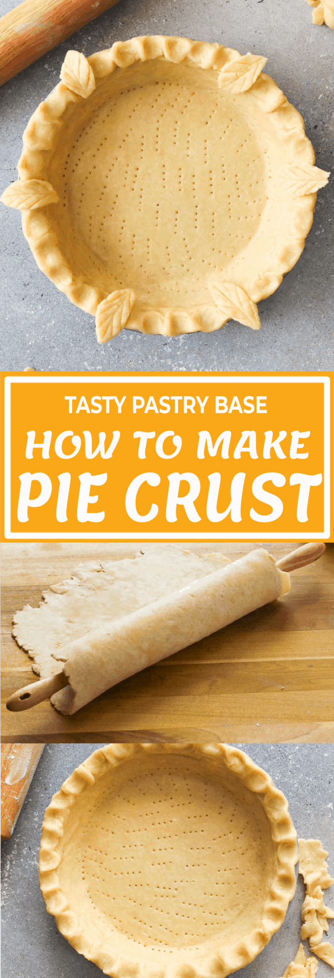 HOW TO MAKE PIE CRUST