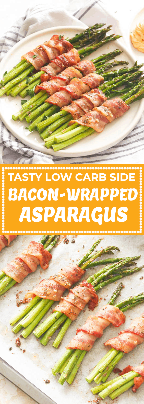 Bacon Wrapped Asparagus