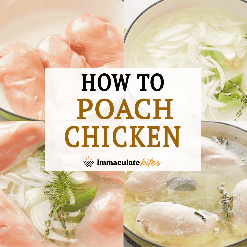 How to Poach Chicken