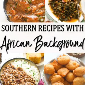 Southern Recipes with African Background