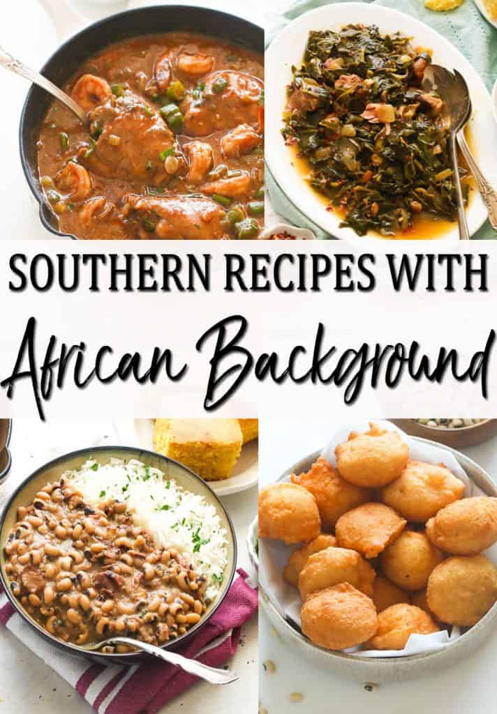 Southern Recipes with African Background