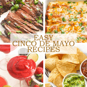 Cinco De Mayo Recipes in a collage