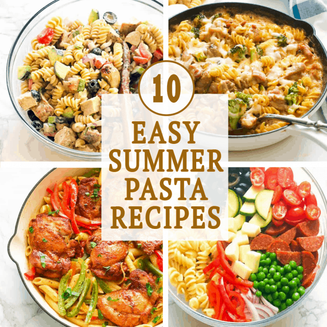 Easy Summer Pasta Recipes