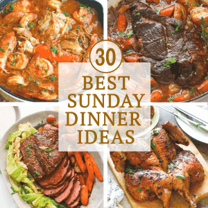 Best Sunday Dinner Ideas