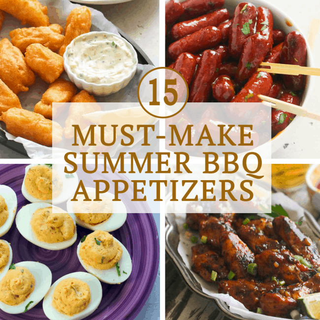Must-Make Summer BBQ Appetizers