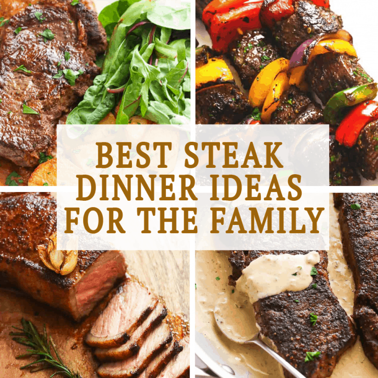 Best Steak Dinner Ideas for the Family