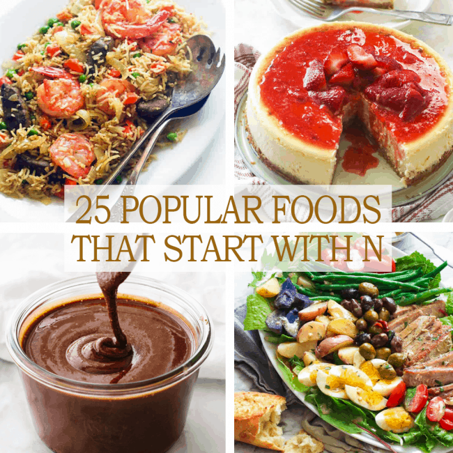 25 Popular Foods That Start with N