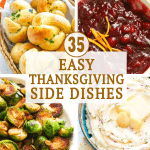 35 Easy Thanksgiving Side Dishes - Immaculate Bites