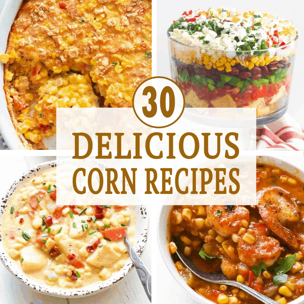 30 Delicious Corn Recipes - 15