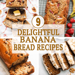 9 Delightful Banana Bread Recipes