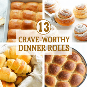 13 Crave Worthy Dinner Rolls