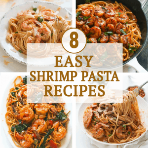 8 Easy Shrimp Pasta Recipes