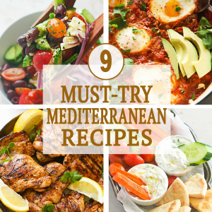 9 Must Try Mediterranean Recipes