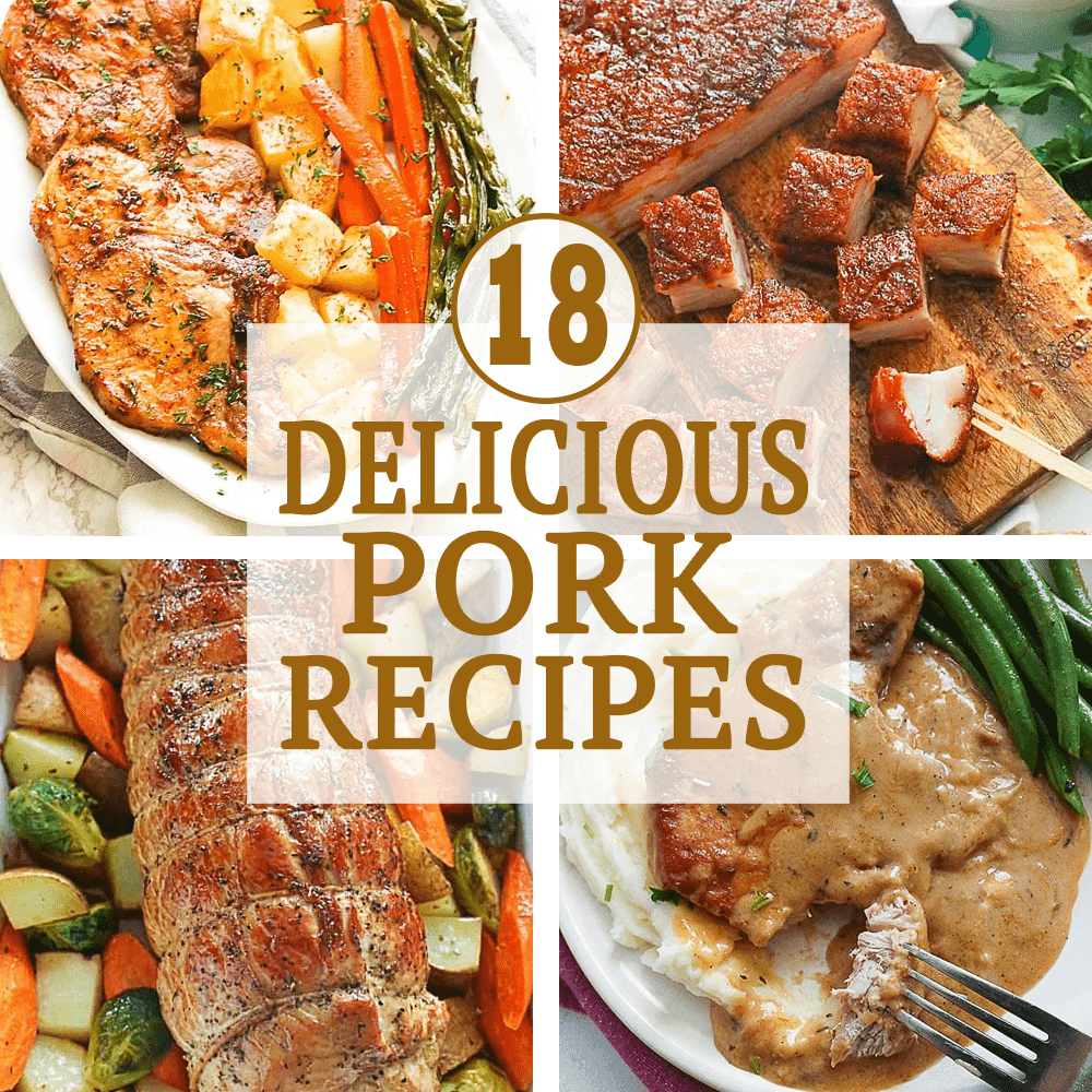 18 Delicious Pork Recipes