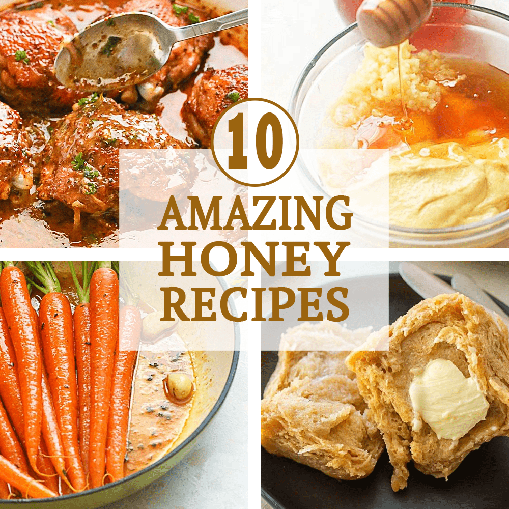 Amazing Honey Recipes