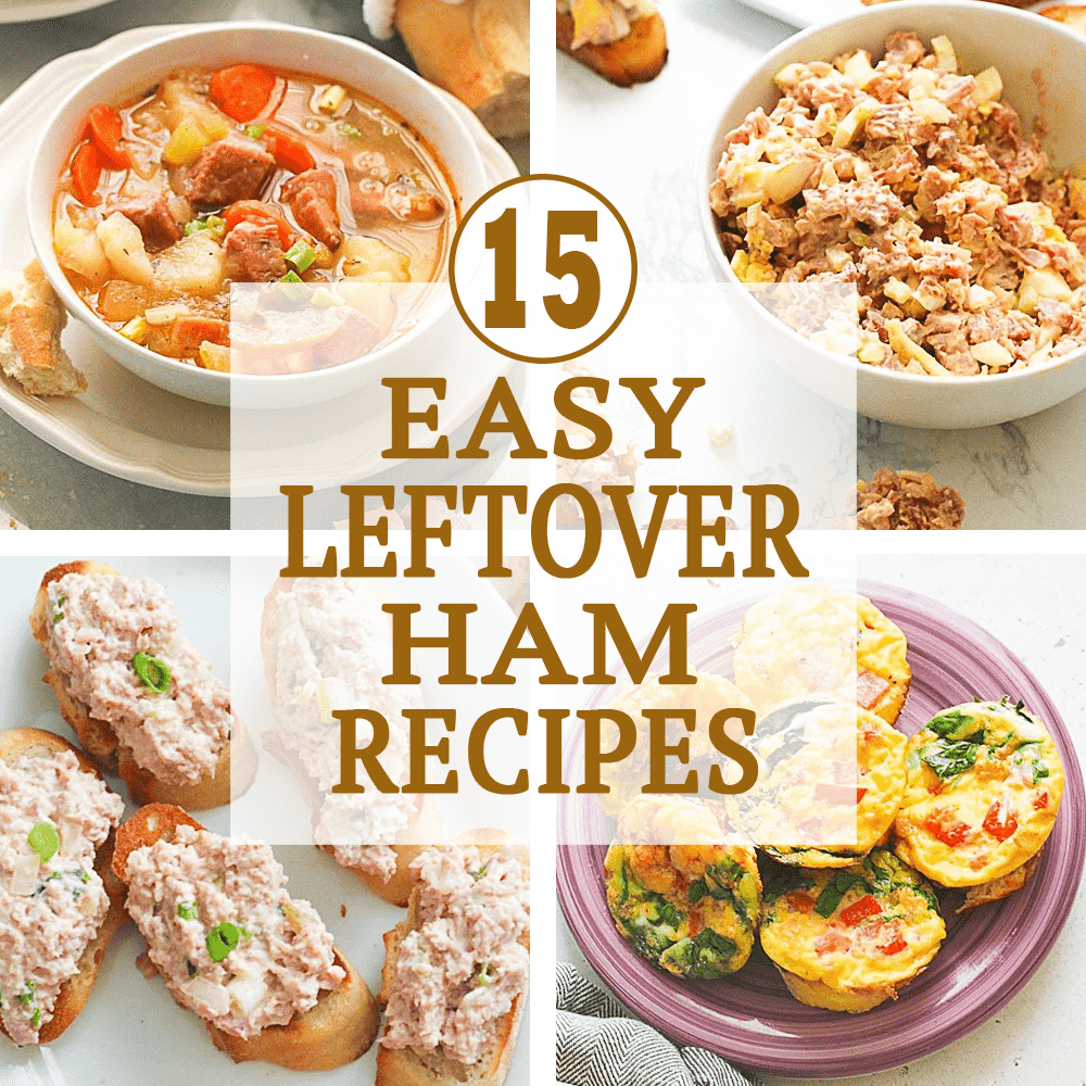Easy Leftover Ham Recipes
