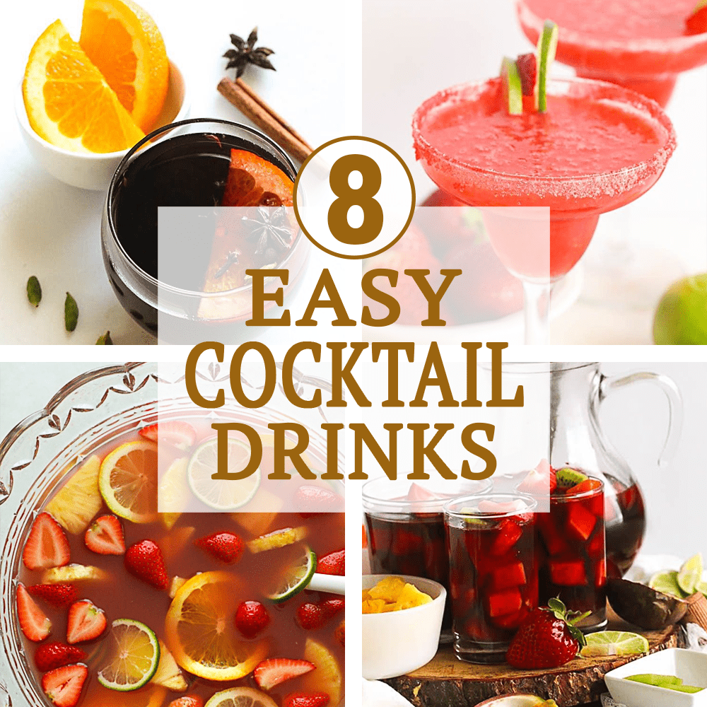 8 Easy Cocktail Recipes