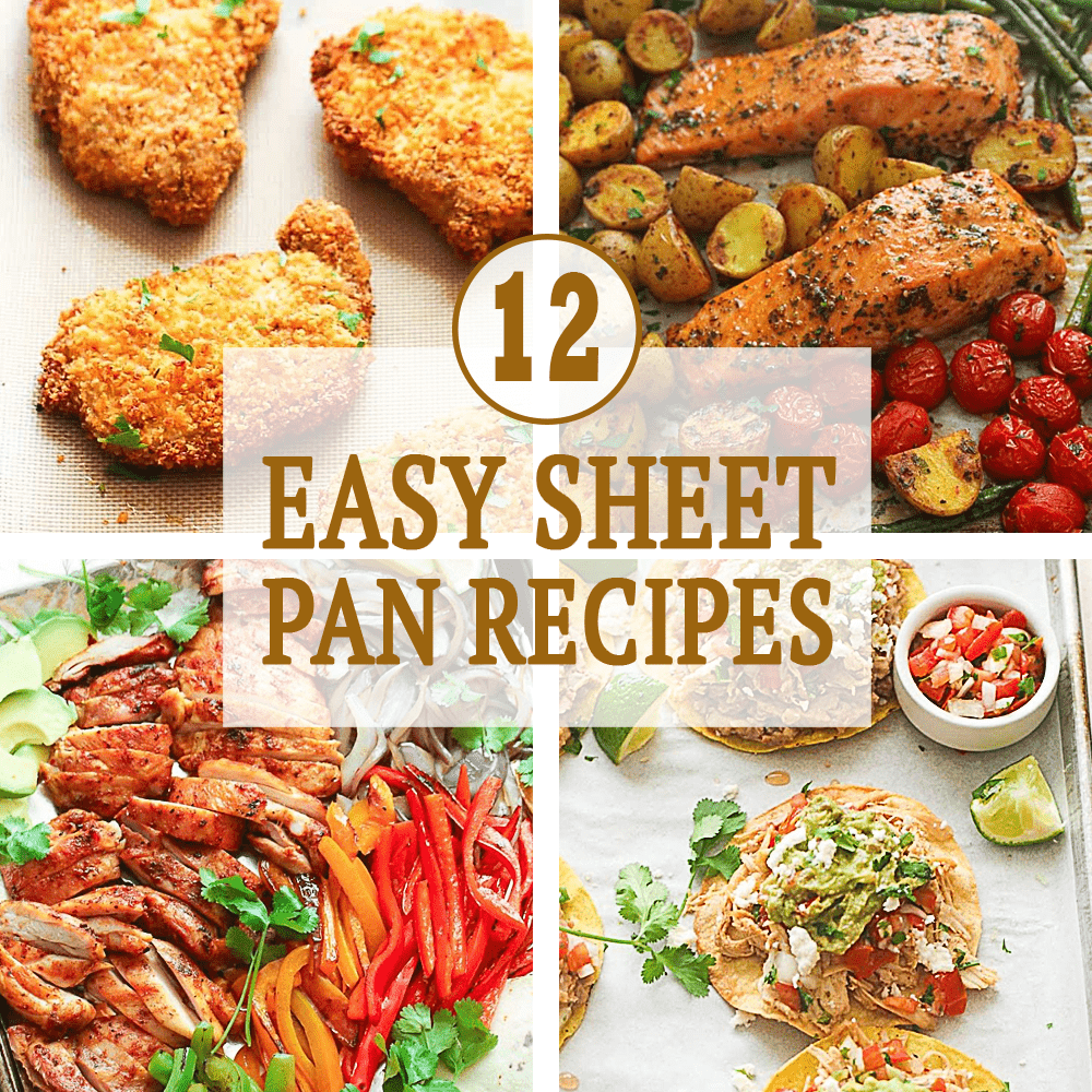 12 Easy Sheet Pan Recipes