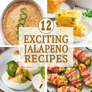 Exciting Jalapeno Recipes