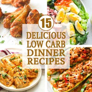 Delicious Low-Carb Dinner Recipes