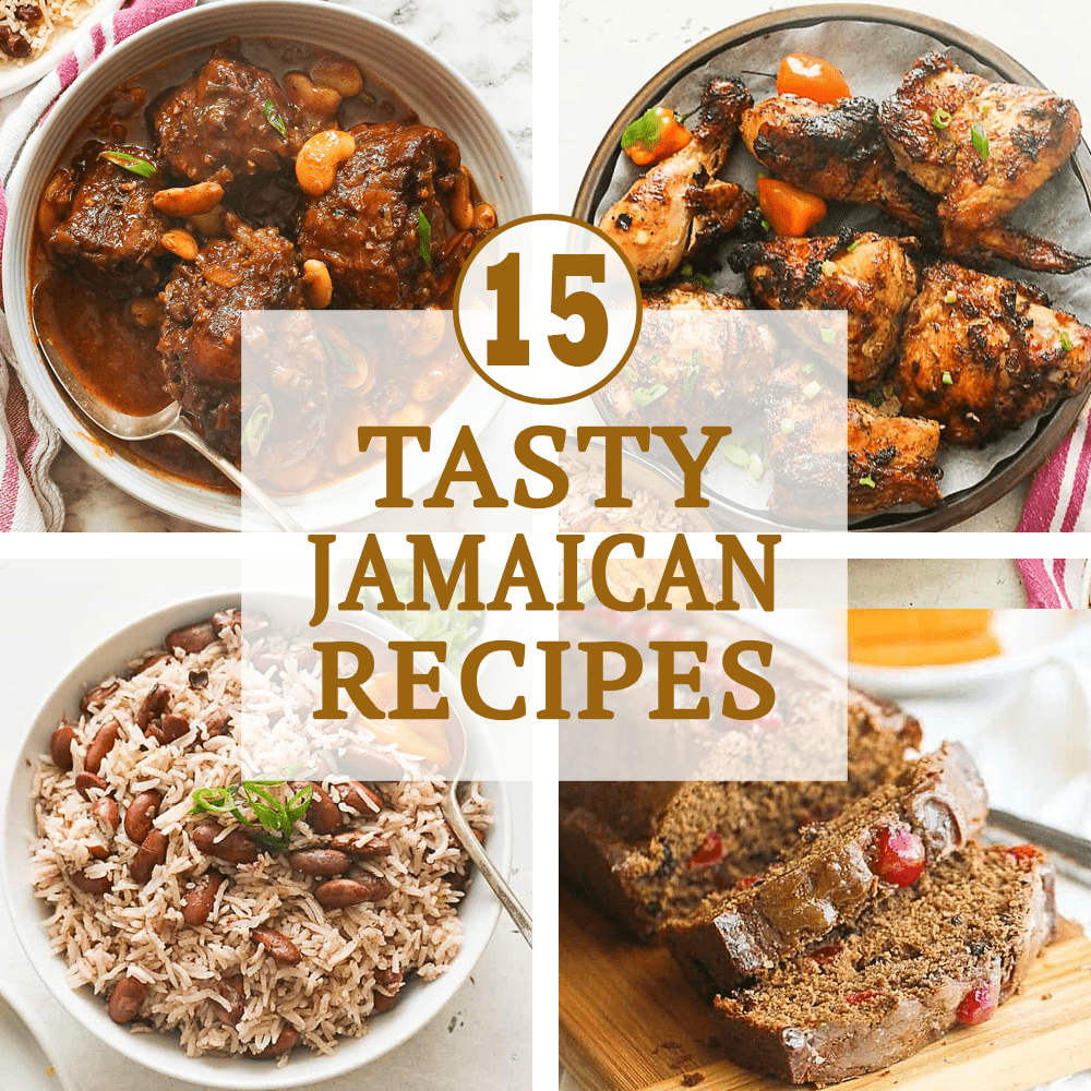 15 Tasty Jamaican Recipes