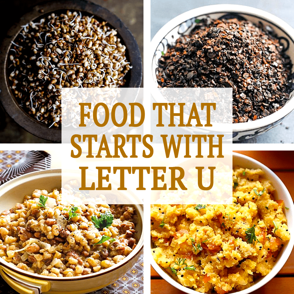 Foods that start with the letter U