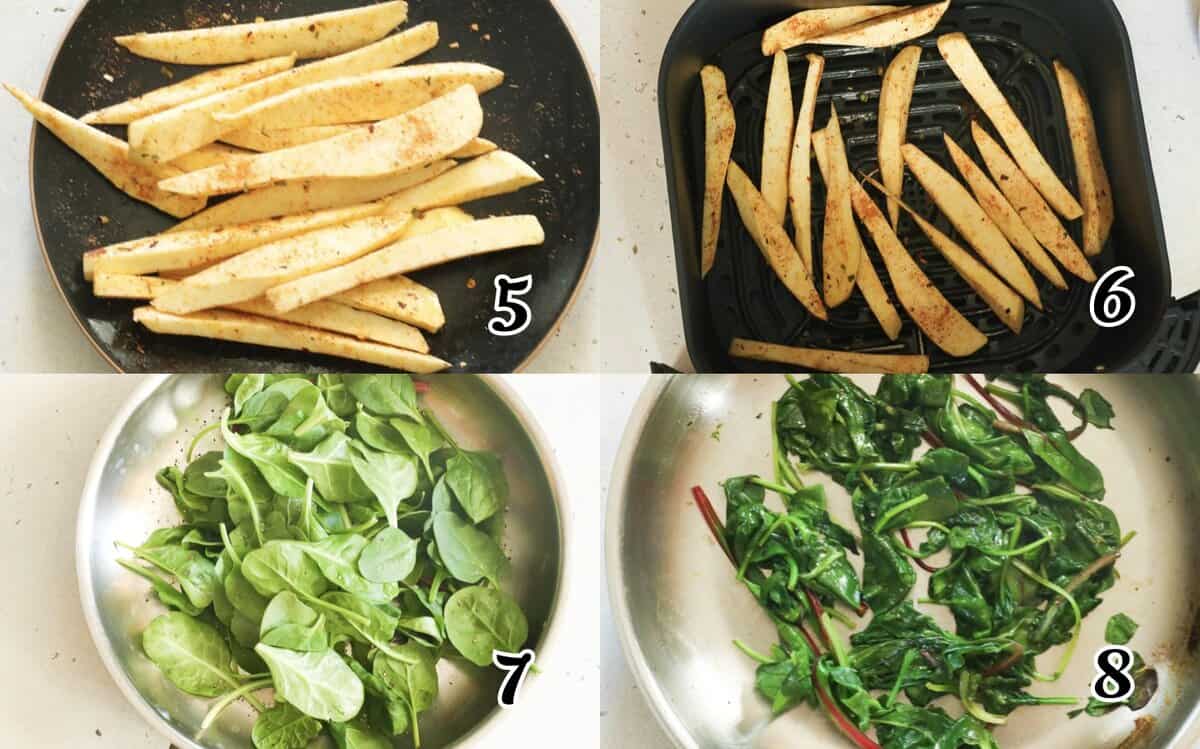Make the fries and wilt the spinach
