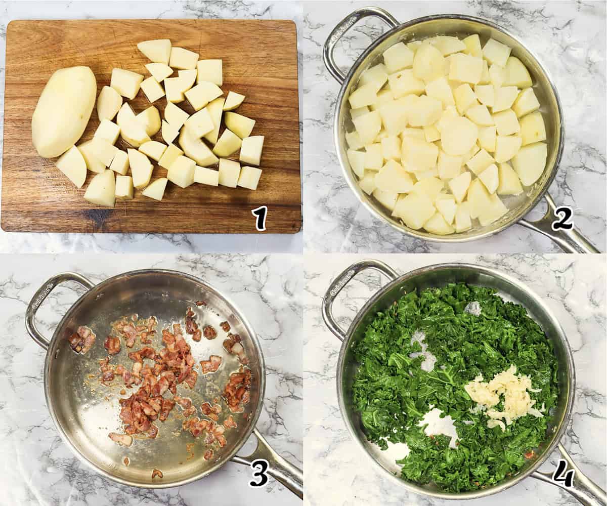 Cook the potatoes, fry the bacon, and sauté the kale or cabbage.