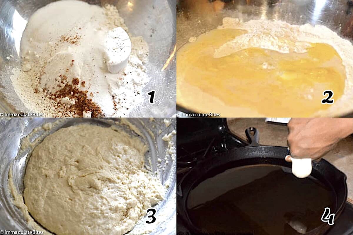 Mix the dry ingredients, mix in the wet ingredients and heat the oil.