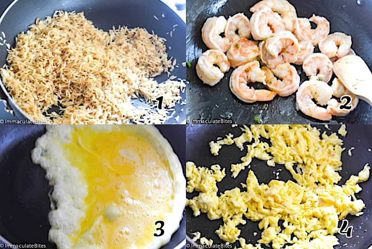 Fry the rice, saute the shrimp, and fry the egg.