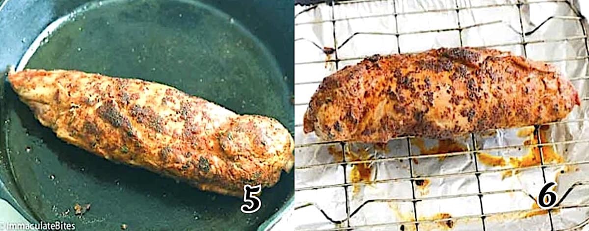 Finish searing, then roast it.