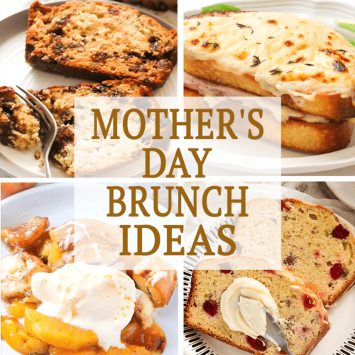 Comforting recipes for Mom and Mother's Day brunch ideas.